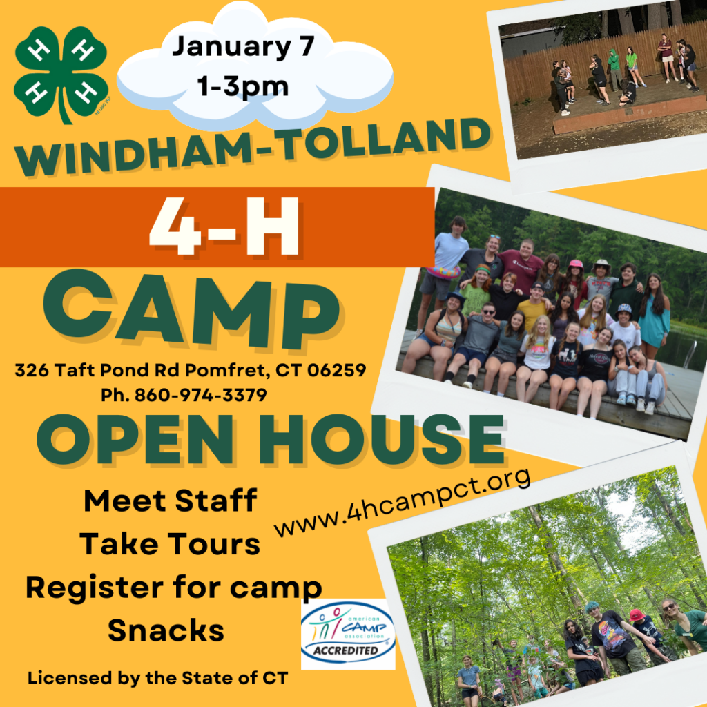 January 7th Open House WindhamTolland 4H Camp