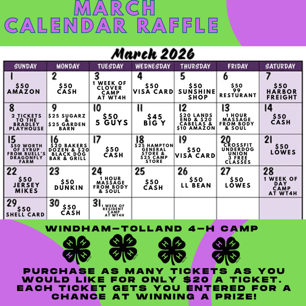 March Calendar Raffle - Windham-Tolland 4-H Camp